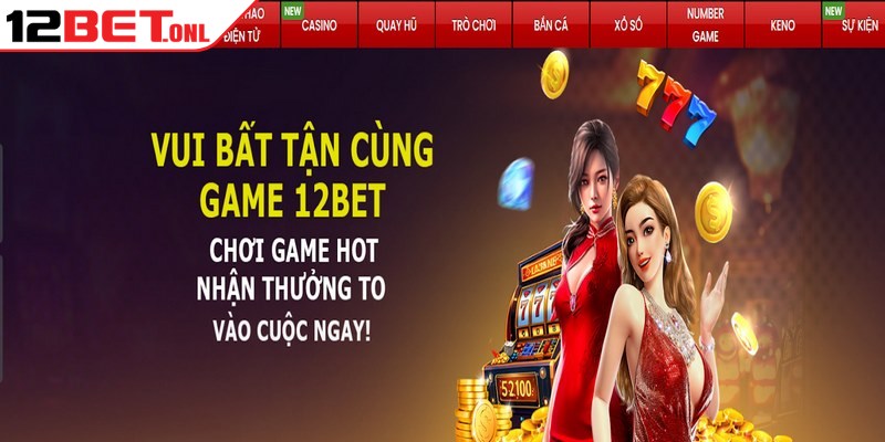 12BET có uy tín không là câu hỏi thường hay gặp rất nhiều ở tân binh